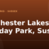 Suffolk Sands Holiday Park, Suffolk – and what to do nearby