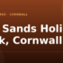 Polperro Holiday Park, Cornwall – and what to do nearby